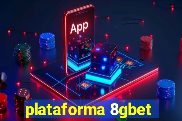 plataforma 8gbet